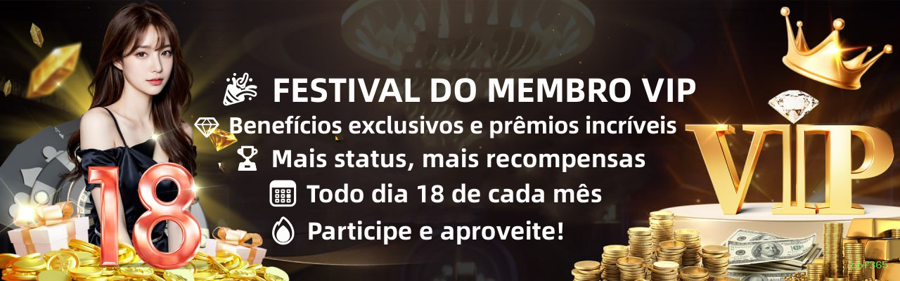 Bônus exclusivos membros VIP cbf365